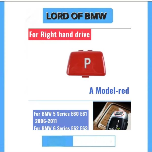 GEAR LEVER PARKING BUTTON ------------- E60 RED
