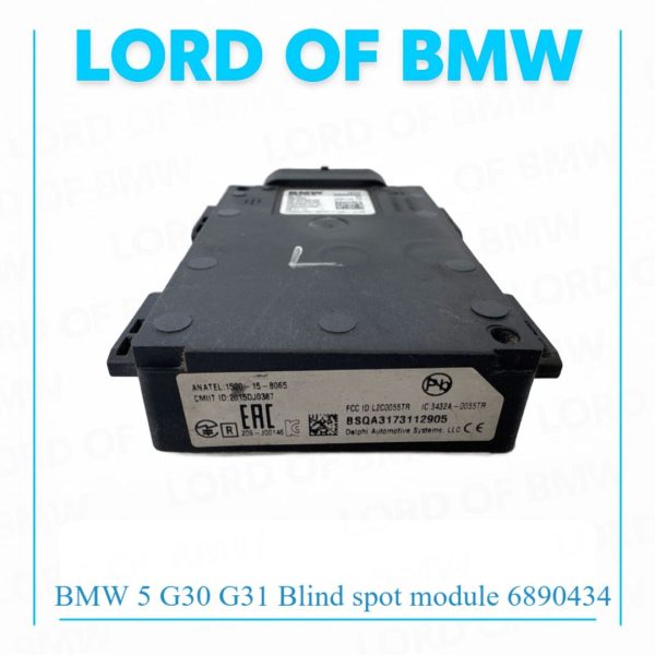 BMW 5 G30 G31 Blind spot module 6890434 28602286 004006000