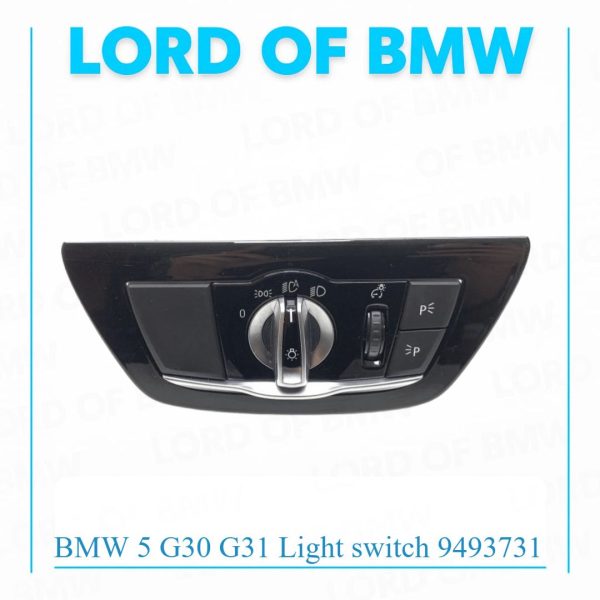 BMW 5 G30 G31 Light switch 9493731 3054967930708