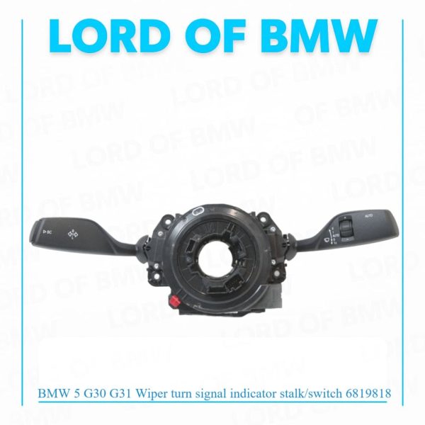 BMW 5 G30 G31 Wiper turn signal indicator stalk/switch 6819818