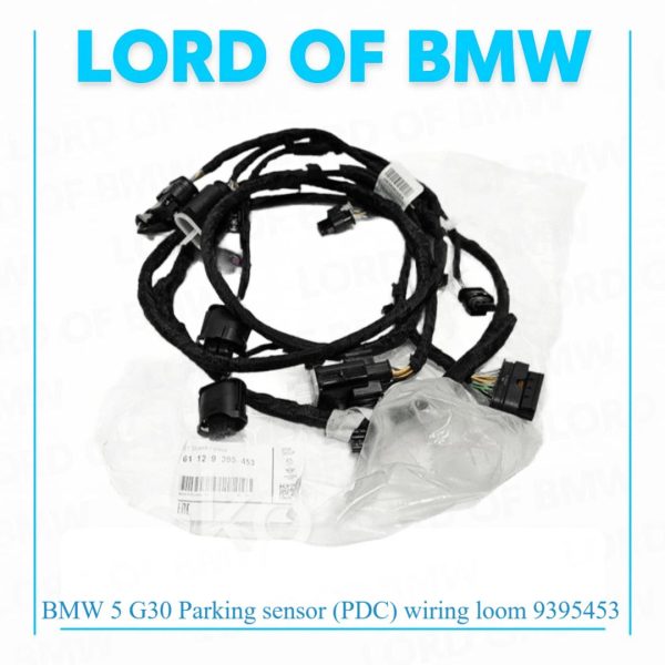 BMW 5 G30 G31 Parking sensor (PDC) wiring loom 61129395453 9395453
