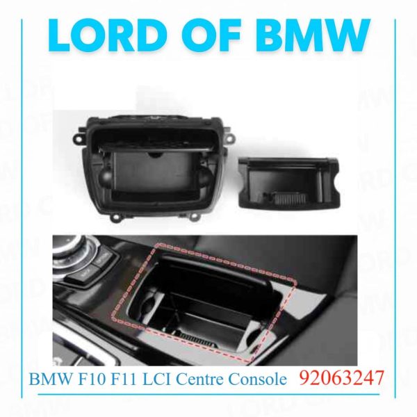 BMW F10 F11 LCI Centre Console Ashtray Ash Tray Storage Middle 9206347