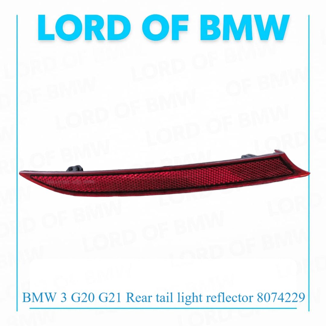 BMW 3 G20 G21 Rear tail light reflector 8074229